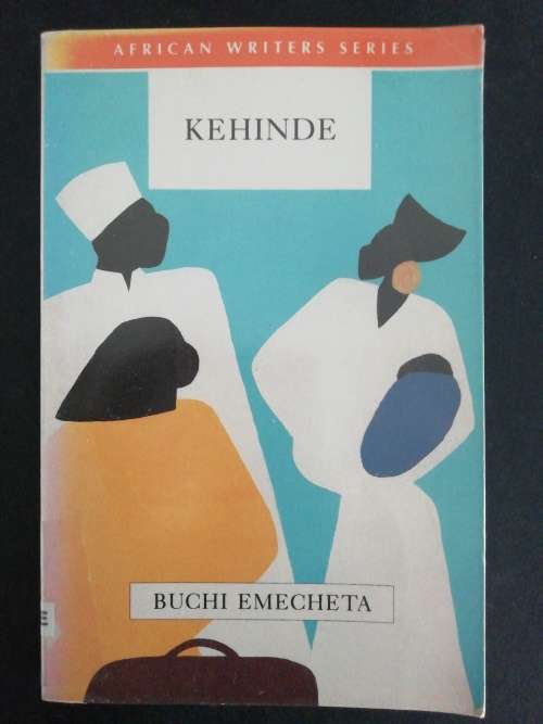 KEHINDE  / BUCHI EMECHETA