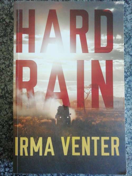 HARD RAIN  / IRMA VENTER