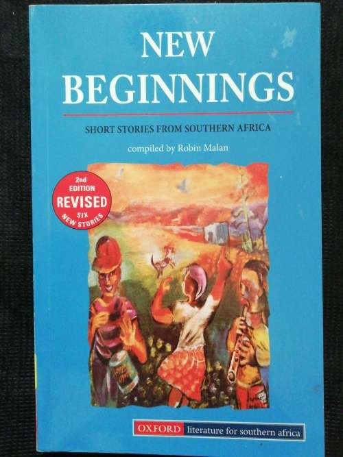 NEW BEGINNINGS / Compiled by Robin Malan