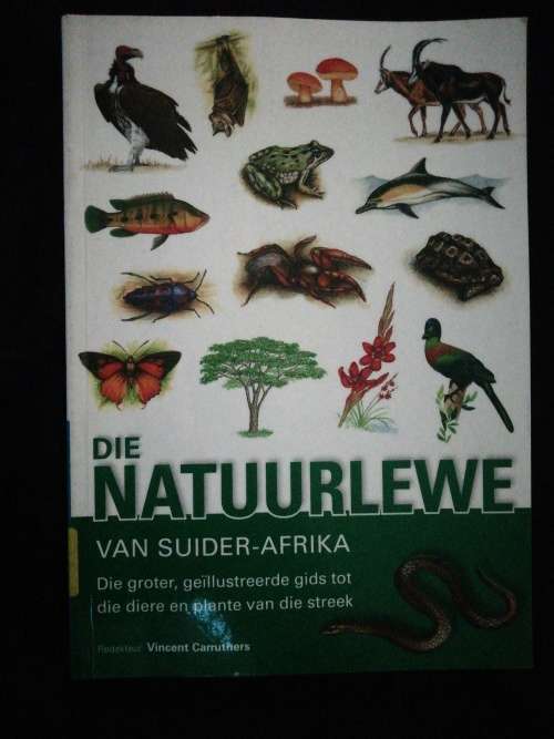 Die NATUURLEWE van SUIDER-AFRIKA / Vincent Carruthers
