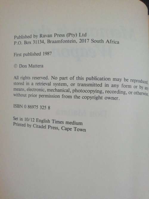 Memory is the Weapon / Don Mattera