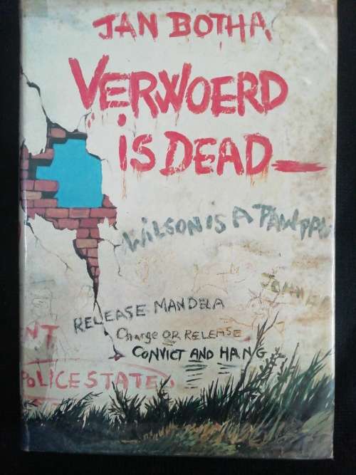 Verwoerd is Dead / Jan Botha