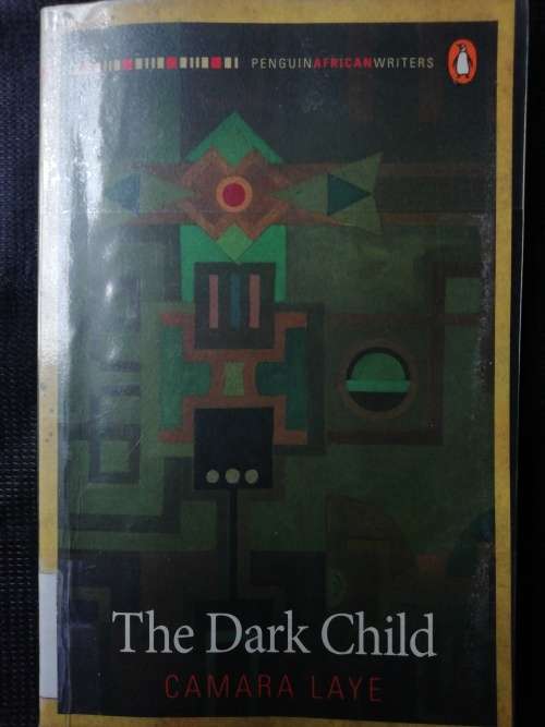 The Dark Child / Camara Laye