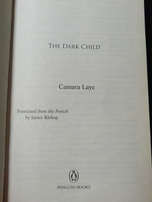 The Dark Child / Camara Laye