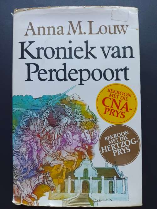 Kroniek van Perdepoort / Anna M. Louw