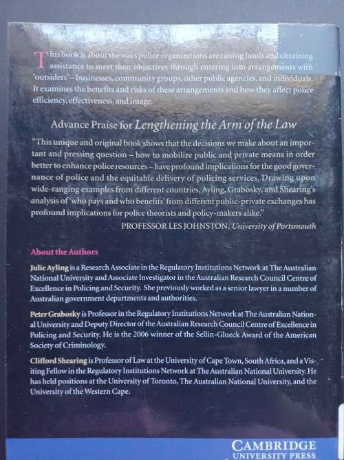LENGTHENING THE ARM OF THE LAW / Julie Ayling . Peter Grabosky . C Shearing (Cambridge)