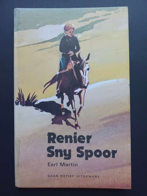 Renier sny spoor / Earl Martin