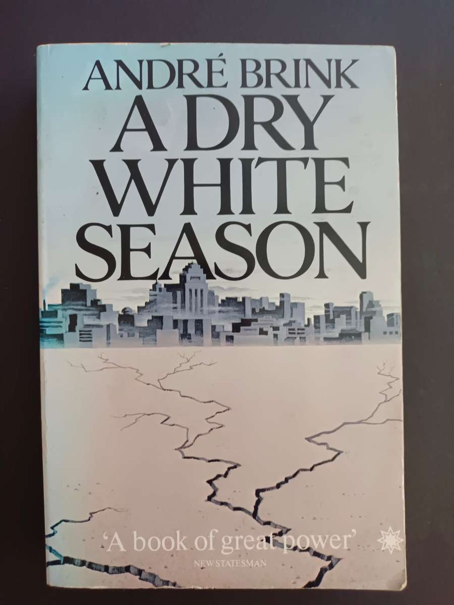 A dry White Season / Andre Brink