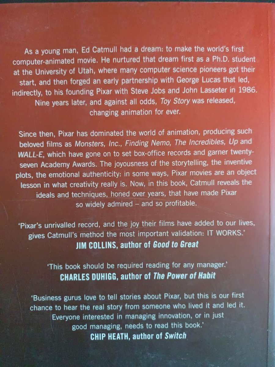 Creativity, Inc. : Overcoming the Unseen Forces That Stand in the Way of True  / Ed Catmull