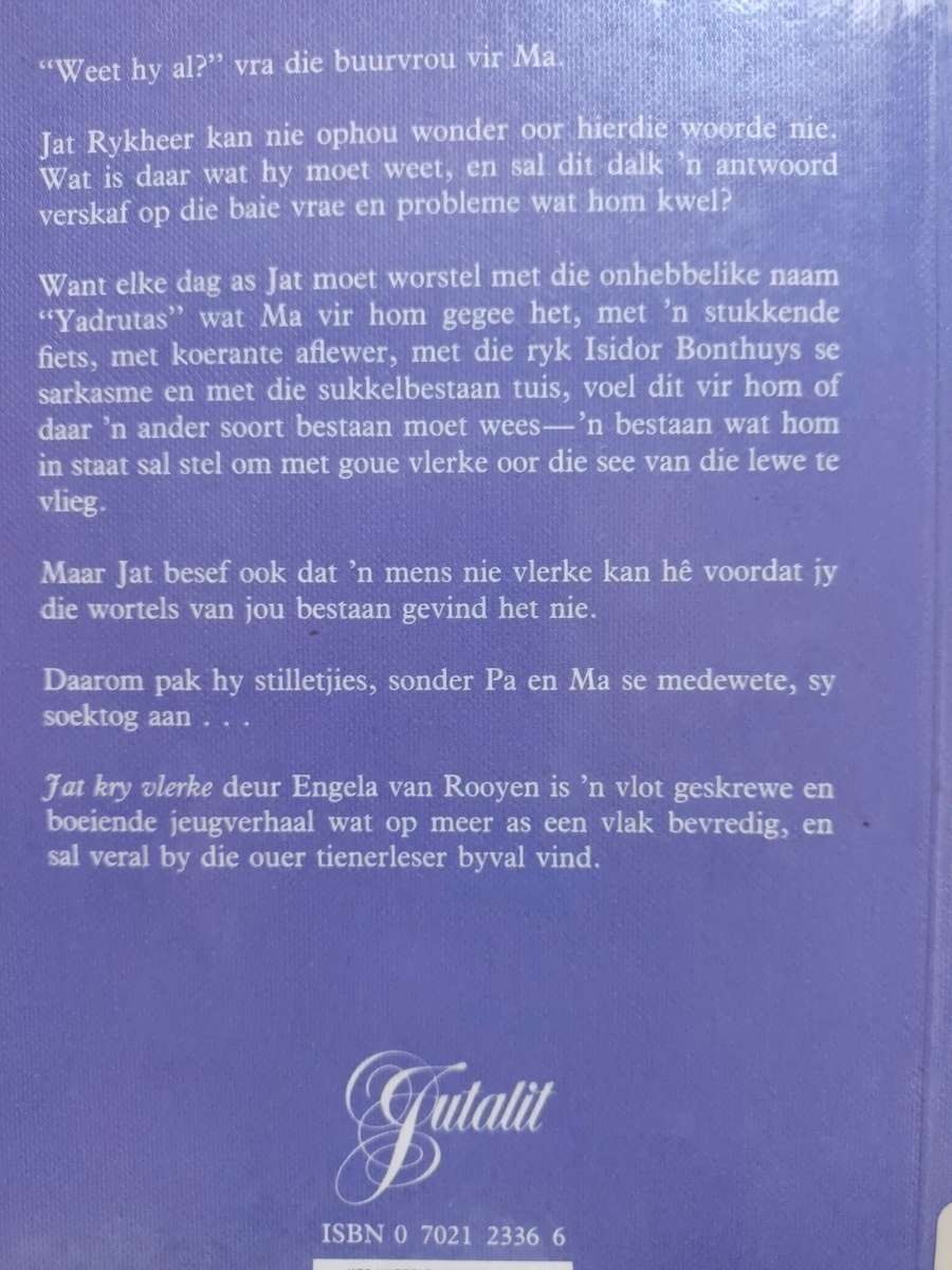 Jat kry vlerke / Engela van Rooyen
