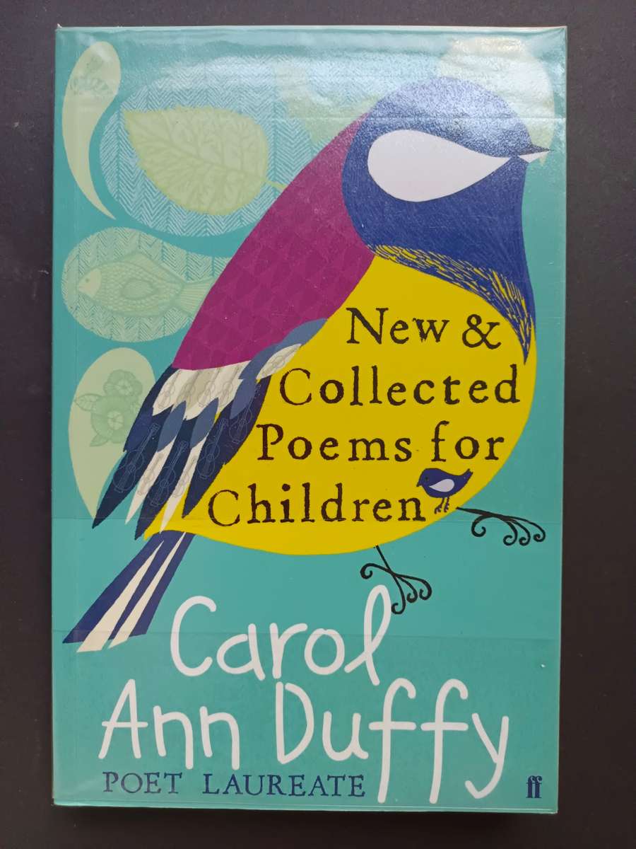 New & Collected Poems for Children / Carol Ann Duffy