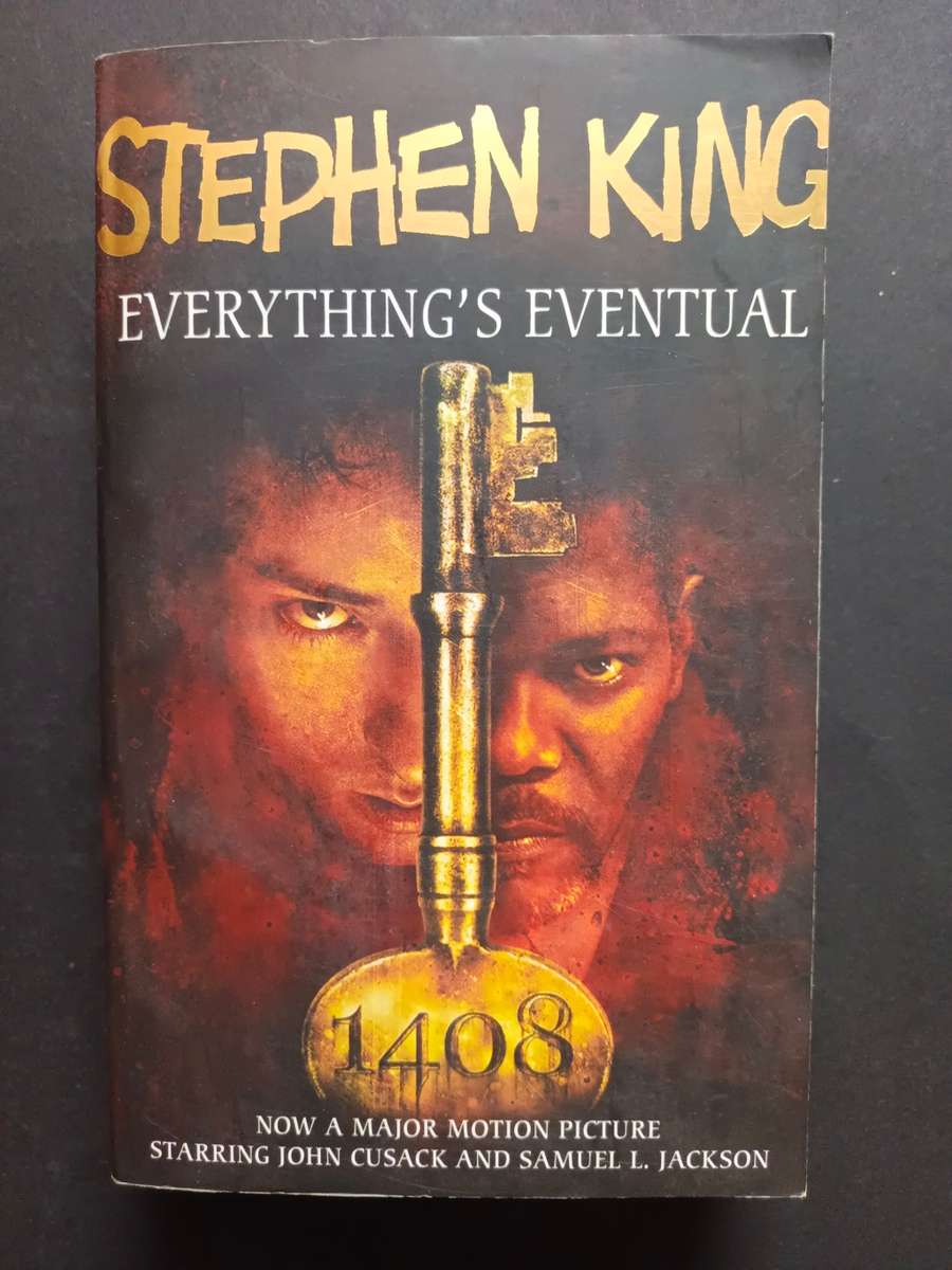 EVERYTHING`S EVENTUAL / STEPHEN KING