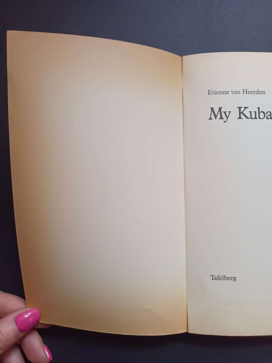 My Kubaan / Ettiene van Heerden