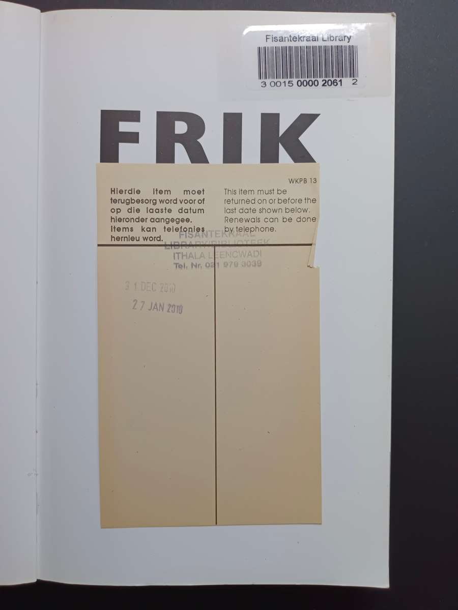 Frik: Die Outobiografie van `n Legende / Chris Schoeman