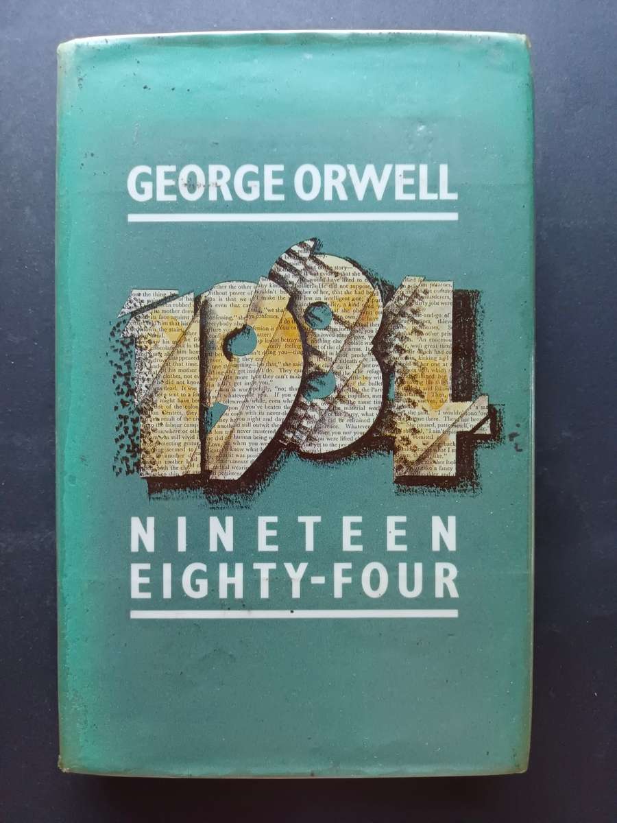 Nineteen Eighty - Four / George Orwell
