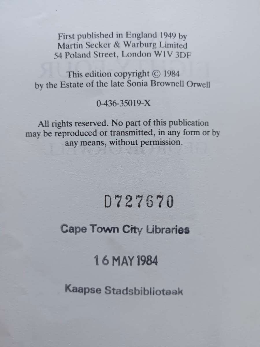 Nineteen Eighty - Four / George Orwell