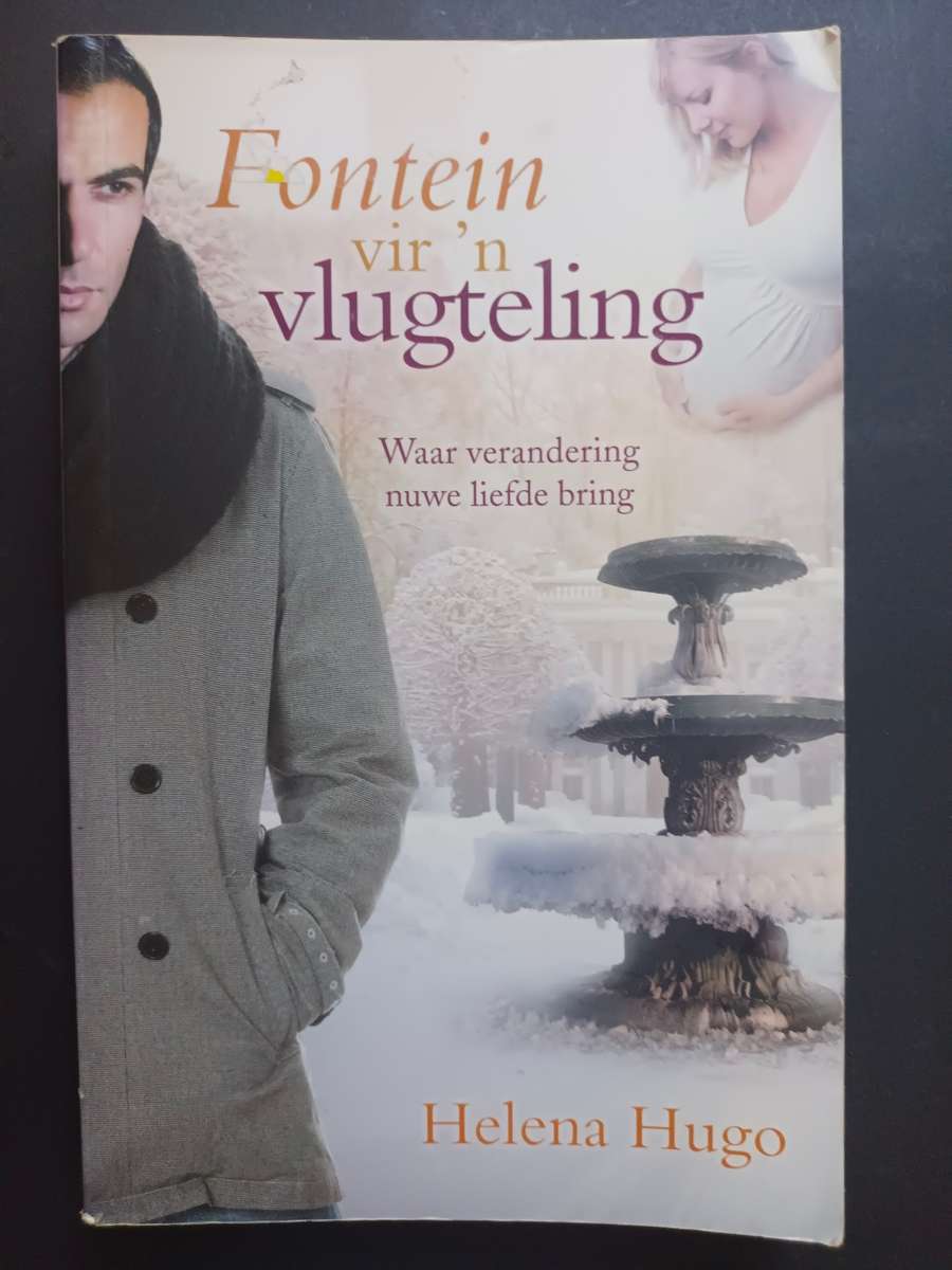 Fontein vir `n vlugteling / Helena Hugo