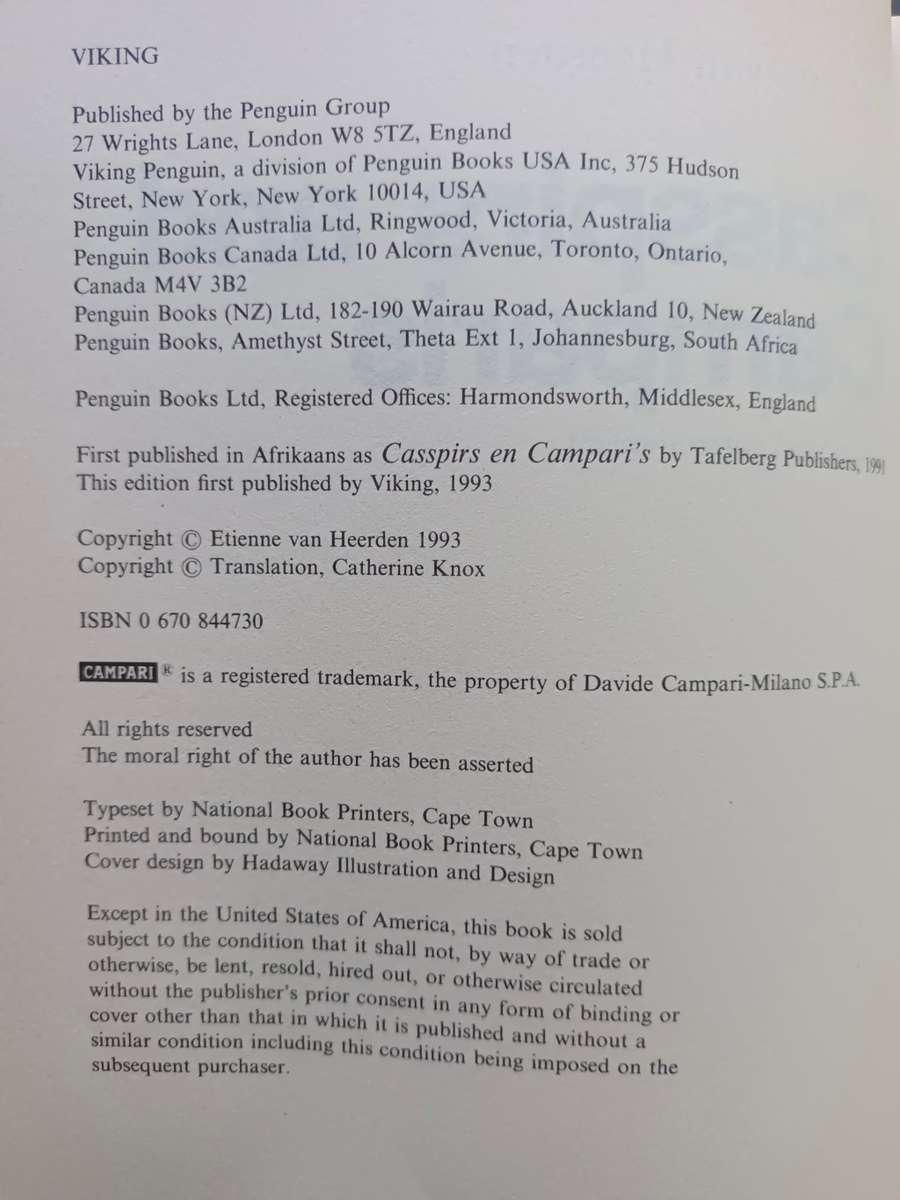 CASSPIRS AND CAMPARIS / Etienne van Heerden