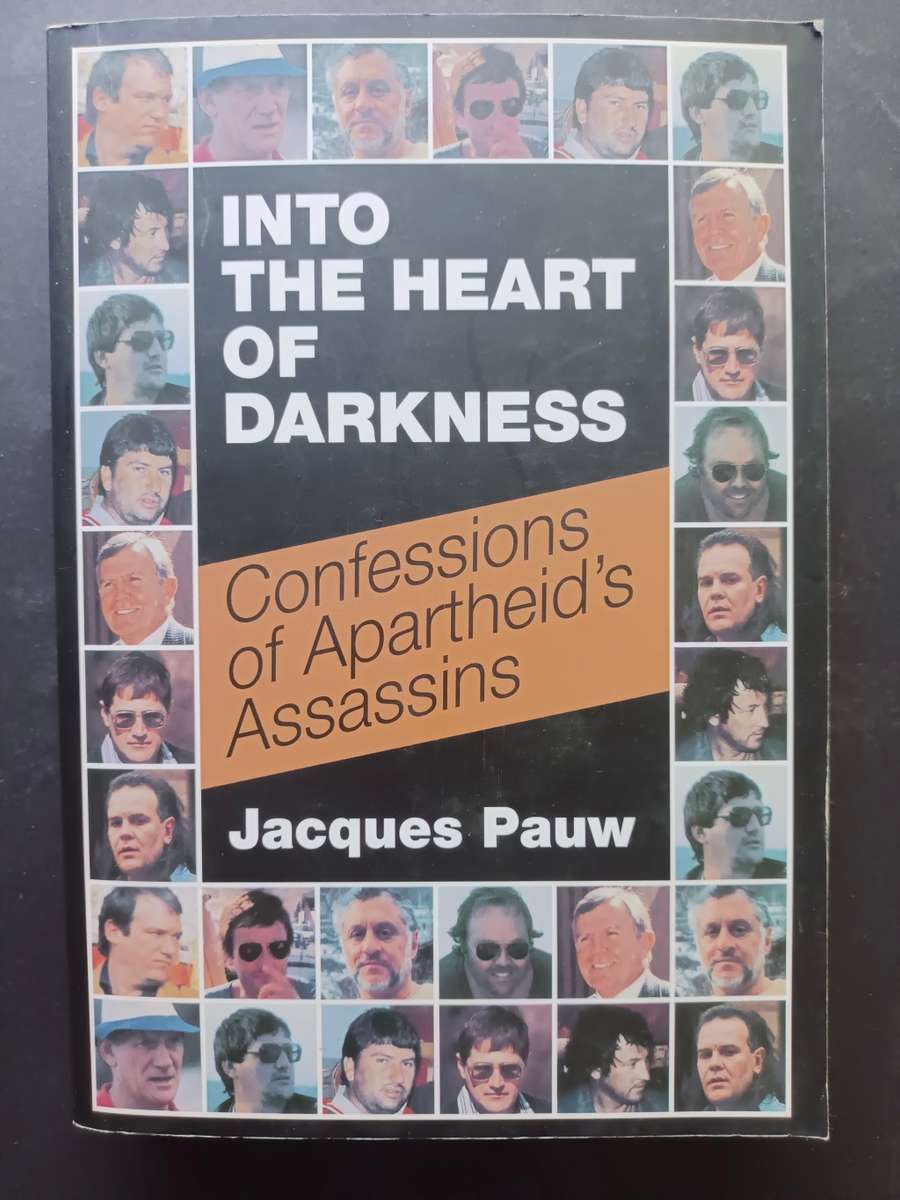 Into The Hearts of Darkness / Jacques Pauw