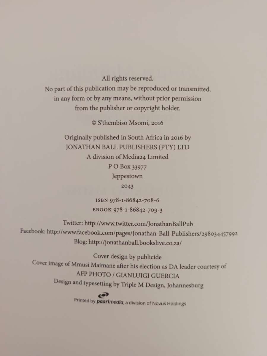 MMUSI MAIMANE: Prophet or Puppet? / Sthembiso Msomi