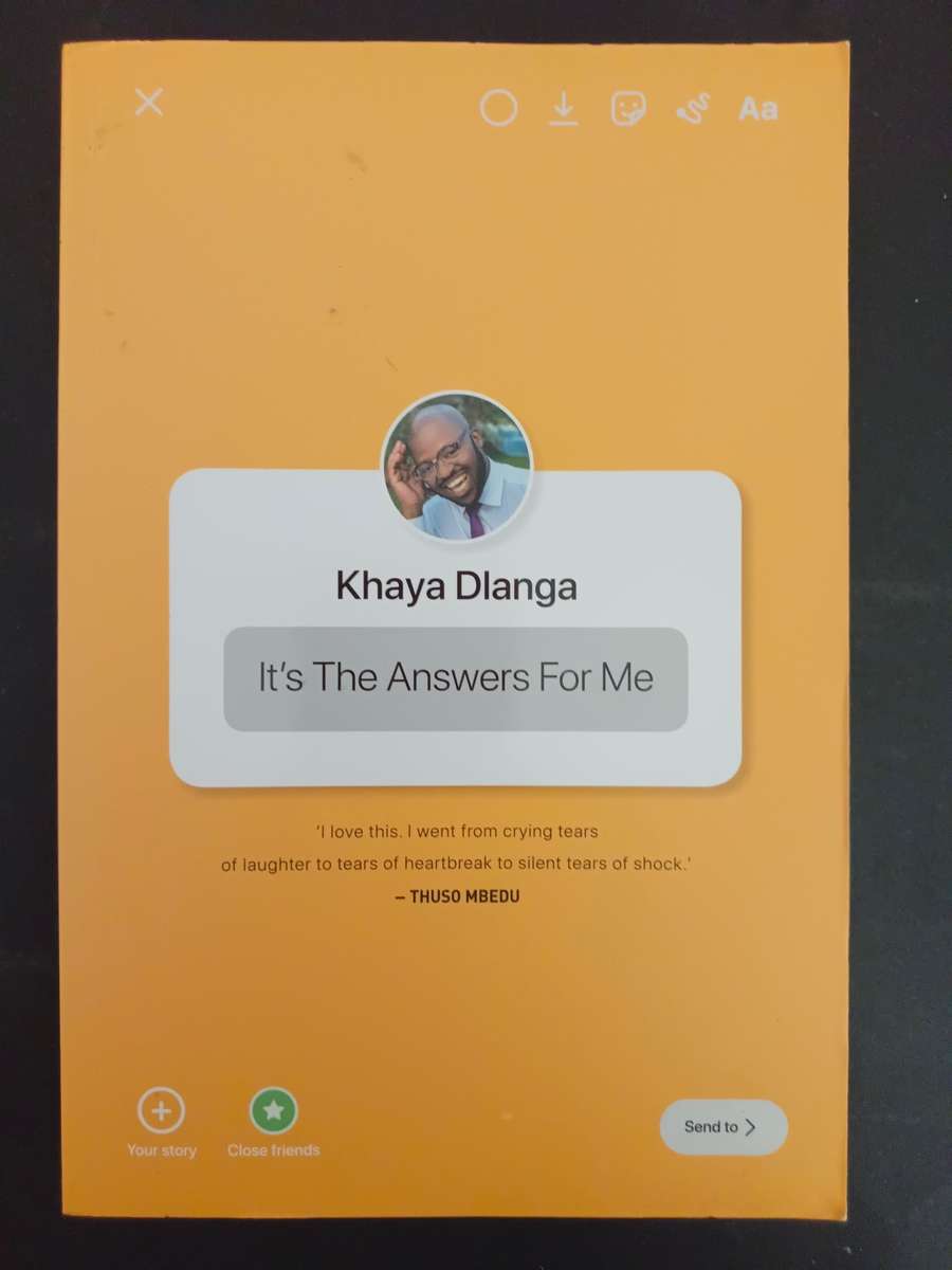 It`s The Answers For Me / Khaya Dlanga