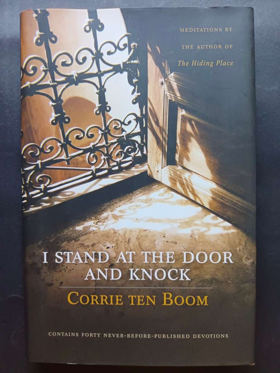 I STAND AT THE DOOR AND KNOCK / Corrie ten Boom