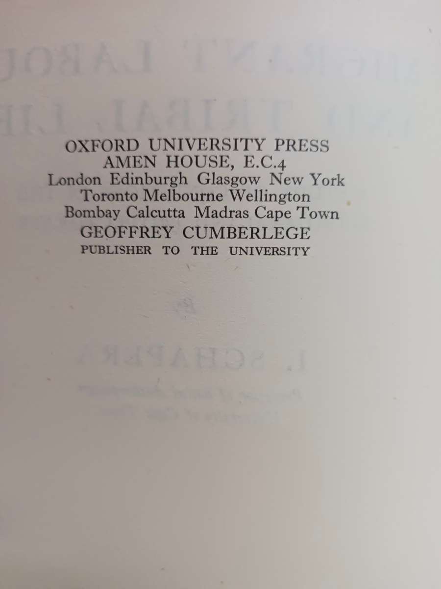 Migrant Labour and Tribal Life : A study of Conditions in the Bechuanaland Protectorate/ Schapera, I