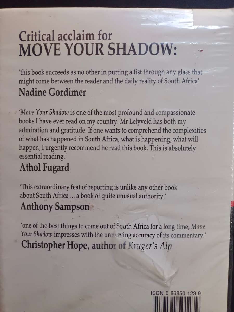 MOVE YOUR SHADOW: South Africa Black and White / Joseph Lelyveld