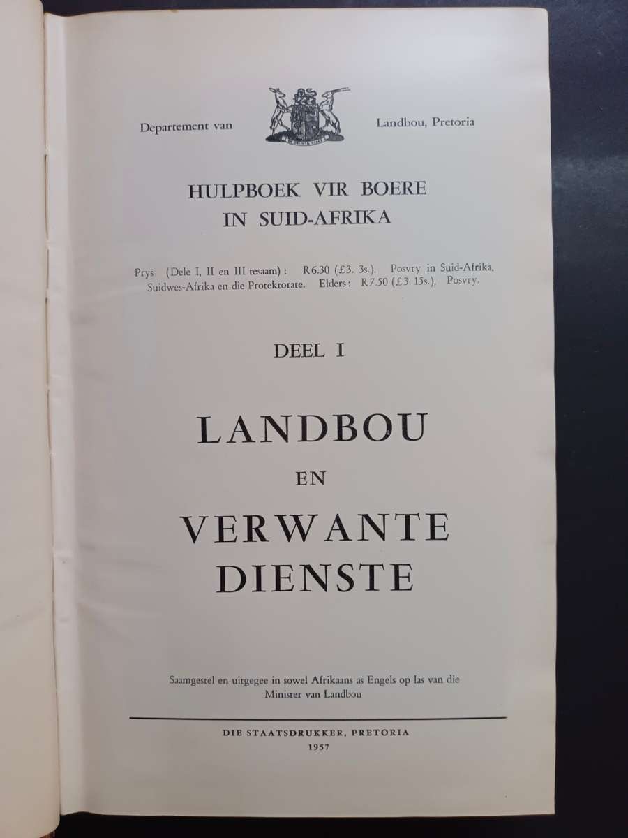 Hulpboek vir Boere in Suid-Afrika Deel I tot III  Published by Staatsdrukker, Pretoria, 1957