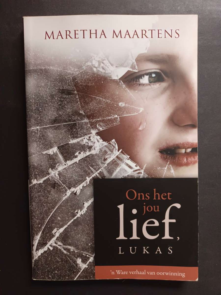 Ons het jou lief, LUKAS / Maretha Maartens