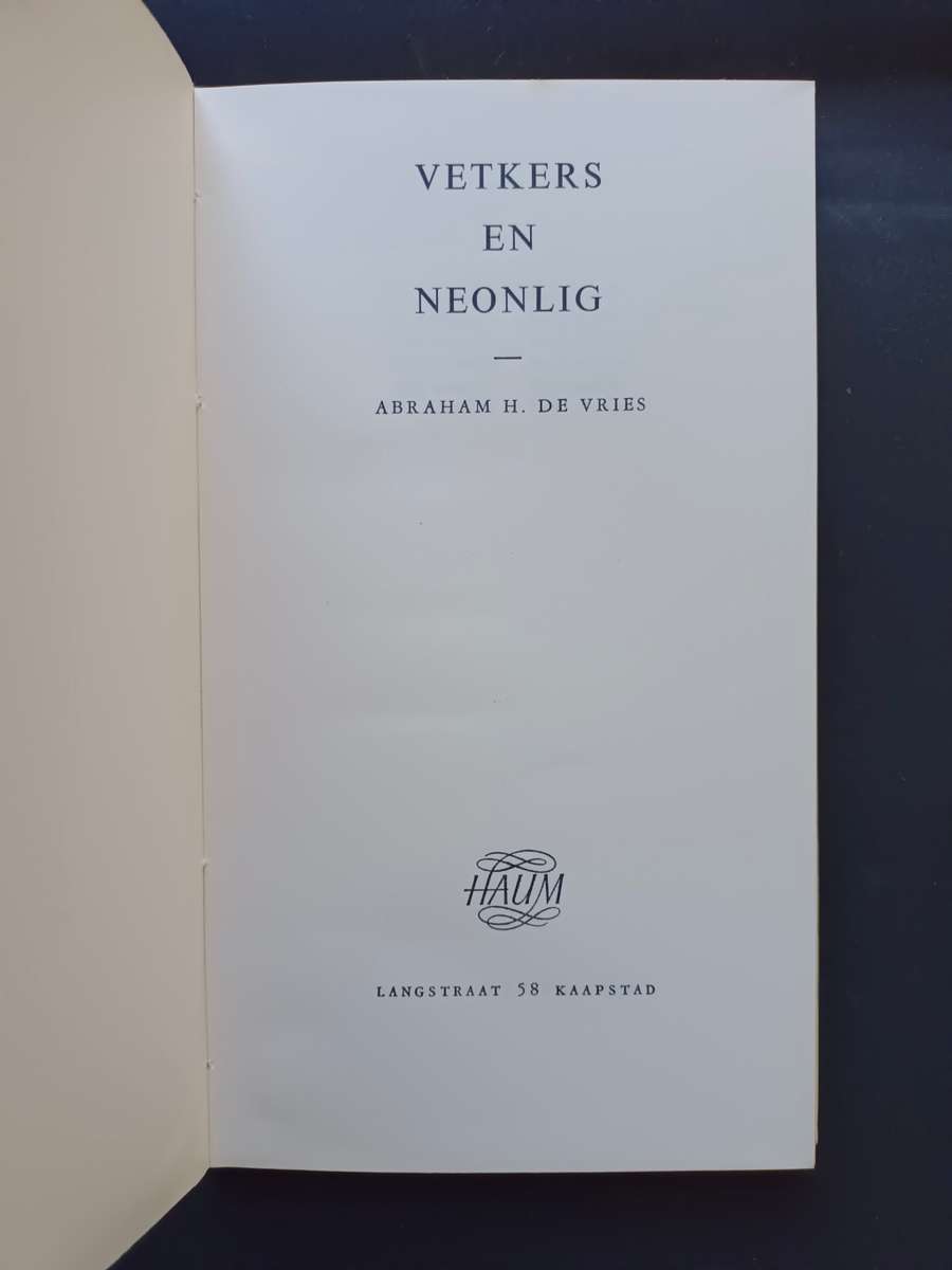 vetkers en neonlig / Abraham H. de Vries