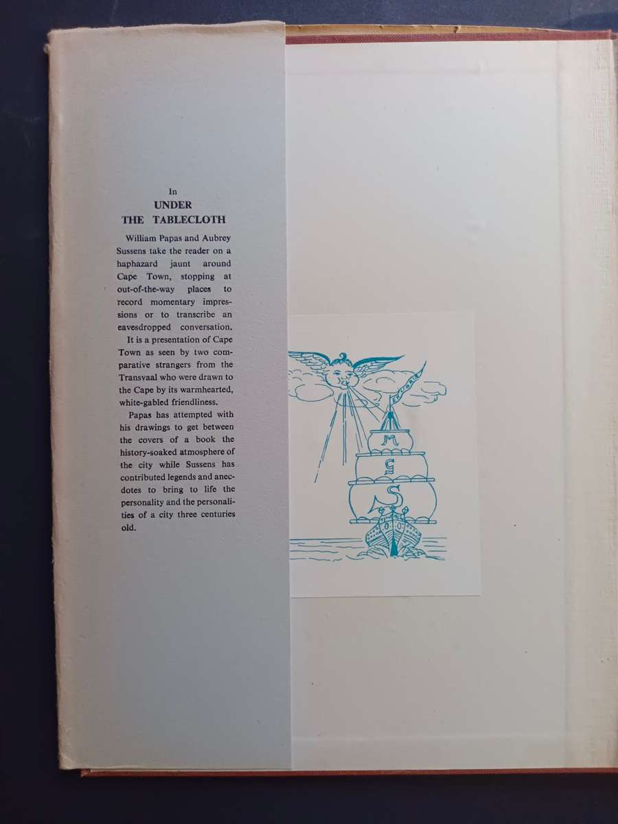 UNDER THE TABLECLOTH: Papas looks at the Peninsula / William Papas & Aubrey Sussens