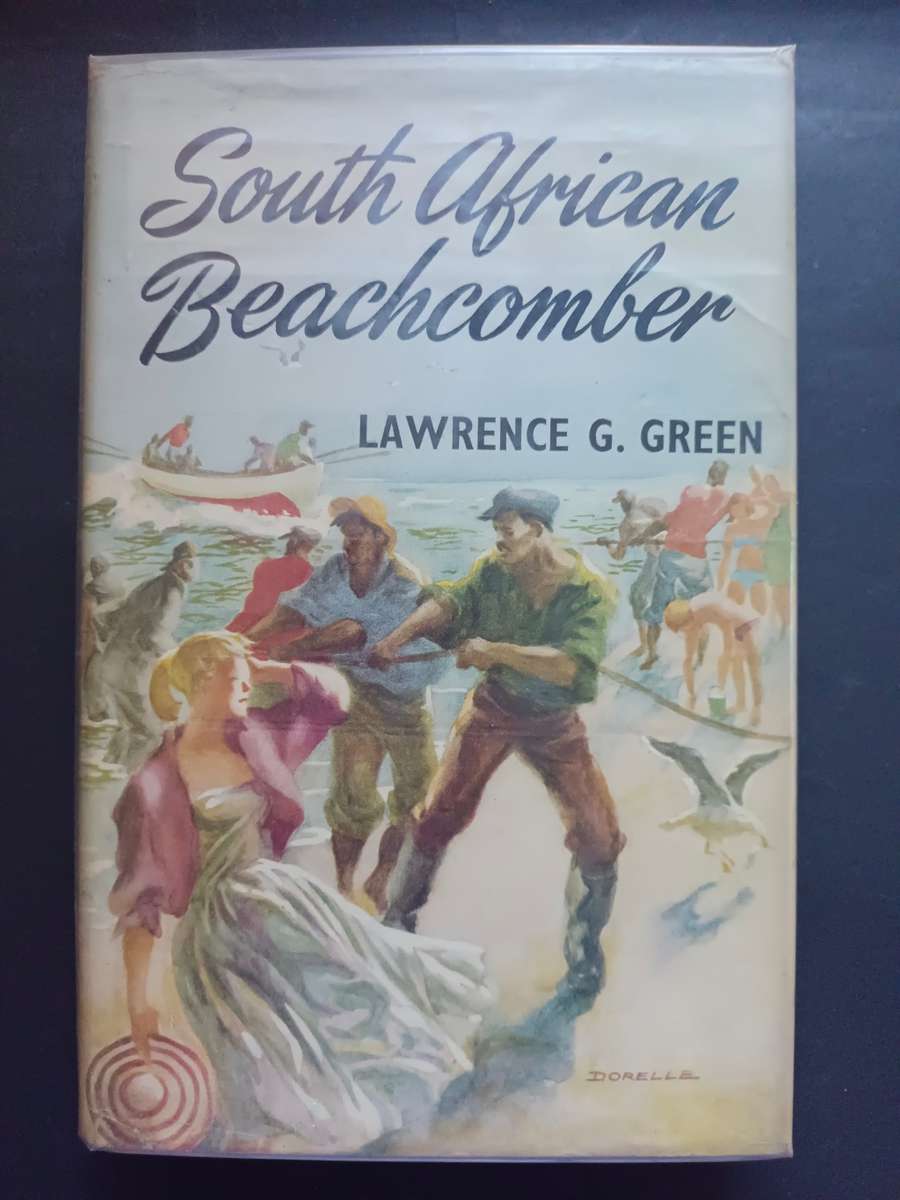 SOUTH AFRICAN BEACHCOMBER / Lawrence G. Green (1958)