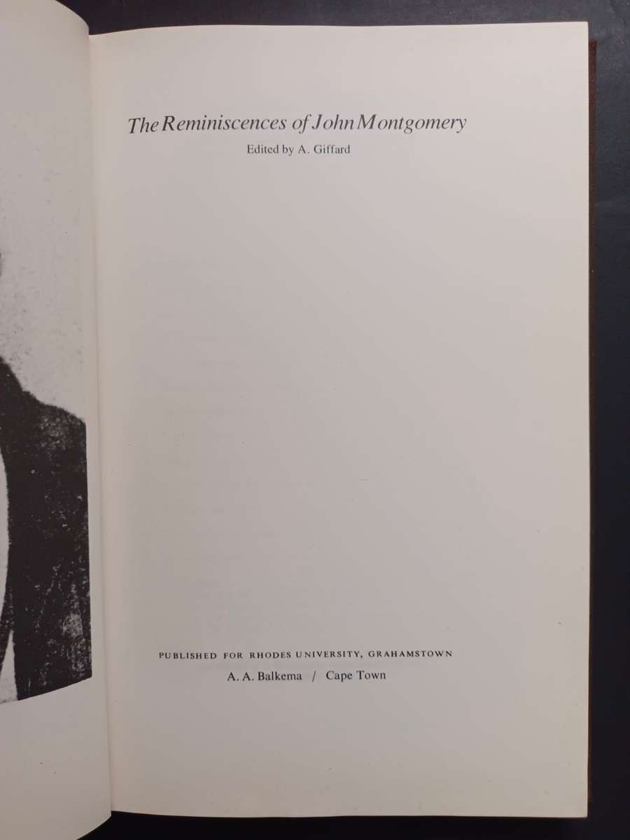 The Reminiscences of John Montgomery / Edited by A. Giffard