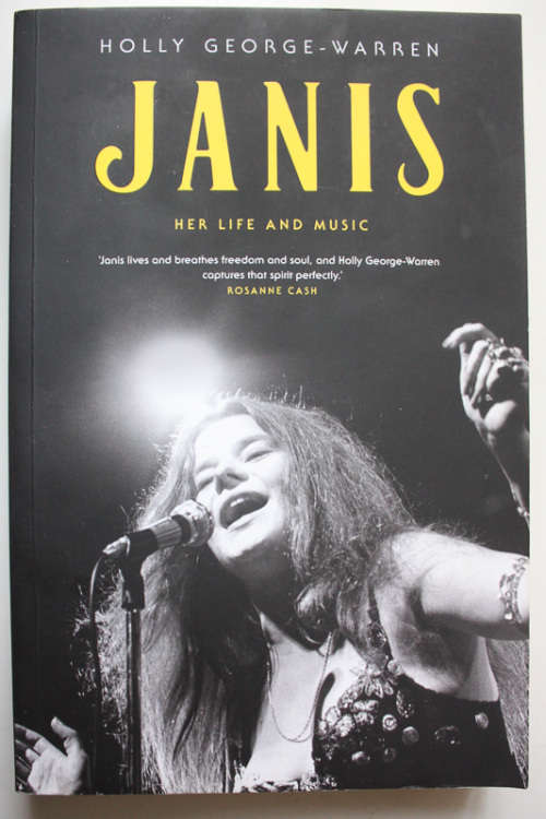 Janis, Her Life and Music by Holly George-Warren