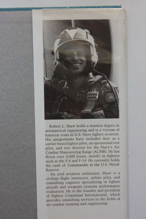 Fighter Combat: Tactics and Maneuvering by Robert L Shaw