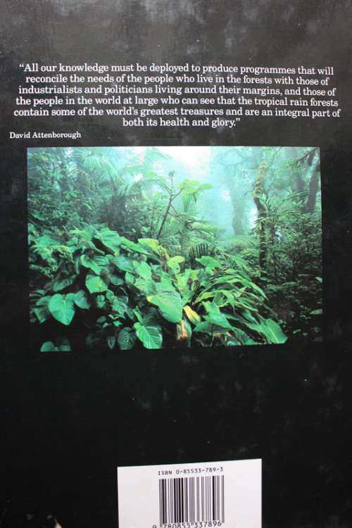 The Last Rain Forests: A World Conservation Atlas edited by Mark Collins