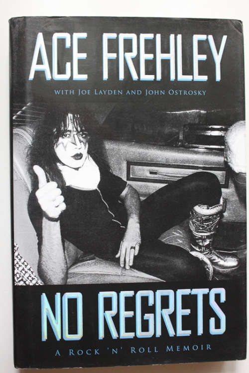 No Regrets: A Rock `n` Roll Memoir by Ace Frehley