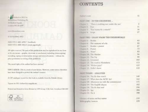 BOOKIE GAMBLER FIXER SPY - A JOURNEY TO THE HEART OF CRICKET'S UNDERWORLD