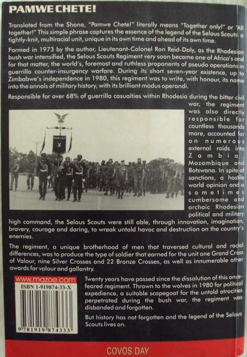 Pamwe Chete: The Legend of the Selous Scouts: Lieutenant-Colonel R. F. Reid Daly