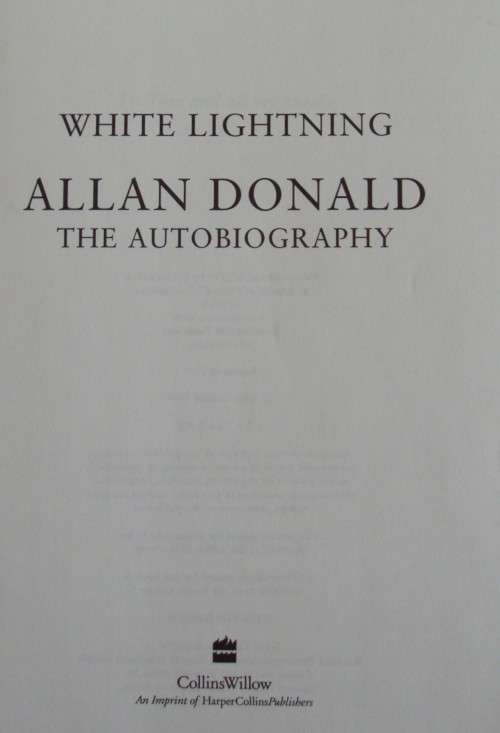 Allan Donald - White Lightning - The Autobioraphy