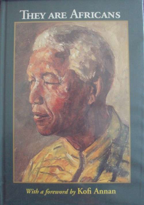 They Aree Africans with a forewofd by Kofi Annan