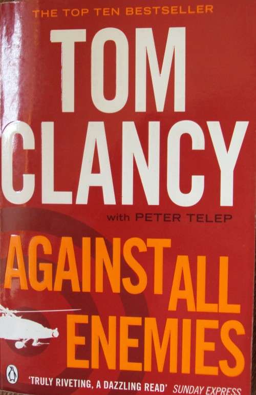 Against All Enemies - Tom Clancy with Peter Telep