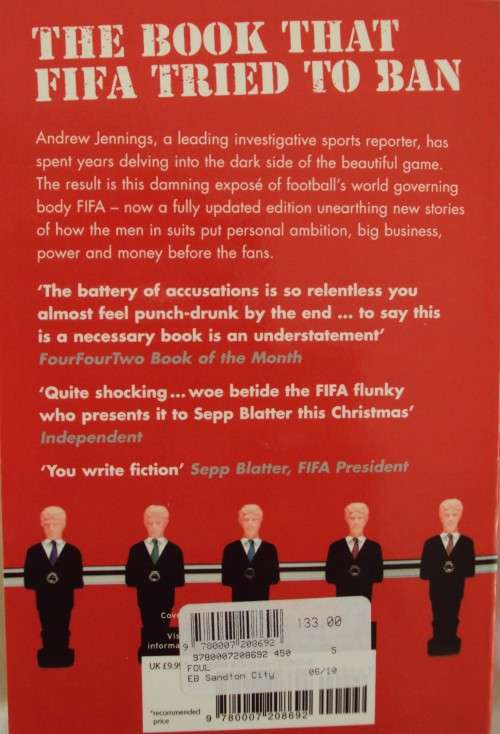 Foul! The Secret World of FIFA: Bribes, Vote Rigging & Ticket Scandals