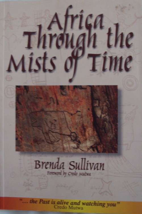 Africa Through the Mists of Time - Brenda Sullivan