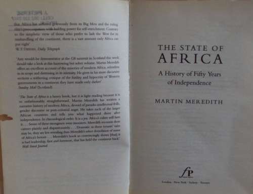 The State of Africa. A History of Fifty Years of Independence: Martin Meredith