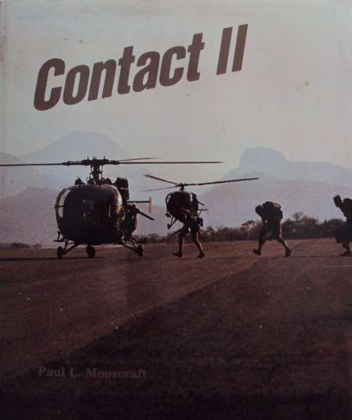 Contact II The Struggle for Peace: A Pictorial Account of the Rhodesian War - Paul Moorcraft