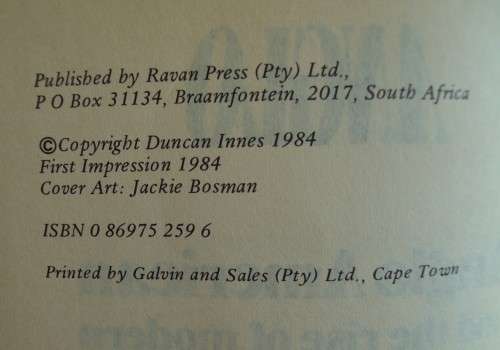 Anglo - Anglo American and tghe Rise of the Modern South Africa - Duncan Innes