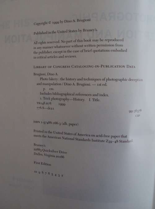 Photo Fakery - History and Techniques of Photographic Deception and Manipulation - Dino A Brugioni