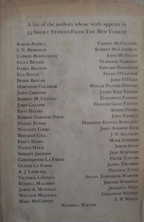 55 Short Stories from The New Yorker A 25th Anniversary Volume 1940 - 1950